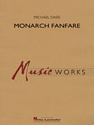 Cover icon of Monarch Fanfare (COMPLETE) sheet music for concert band by Michael Oare, intermediate skill level