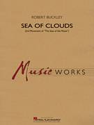 Cover icon of Sea of Clouds (COMPLETE) sheet music for concert band by Robert Buckley, intermediate skill level
