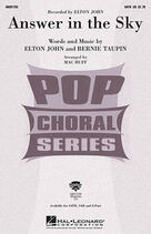 Cover icon of Answer In The Sky (arr. Mac Huff) sheet music for choir (SAB: soprano, alto, bass) by Elton John, Mac Huff and Bernie Taupin, intermediate skill level
