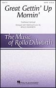 Cover icon of Great Gettin' Up Mornin' (arr. Rollo Dilworth) sheet music for choir (SATB: soprano, alto, tenor, bass)  and Rollo Dilworth, intermediate skill level