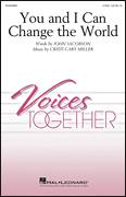 Cover icon of You And I Can Change The World sheet music for choir (2-Part) by Cristi Cary Miller, John Jacobson and John Jacobson and Cristi Cary Miller, intermediate duet