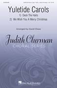 Cover icon of Yuletide Carols sheet music for choir (SATB: soprano, alto, tenor, bass) by David Chase and Miscellaneous, intermediate skill level