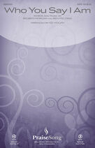 Cover icon of Who You Say I Am (arr. Ed Hogan) (COMPLETE) sheet music for orchestra/band by Hillsong Worship, Ben Fielding, Ed Hogan and Reuben Morgan, intermediate skill level