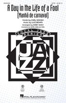 Cover icon of A Day in the Life of a Fool (Manha De Carnaval) (arr. Kirby Shaw) (complete set of parts) sheet music for orchestra/band by Kirby Shaw, Carl Sigman, Carl Sigman & Luiz Bonfa and Luiz Bonfa, intermediate skill level