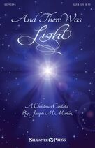 Cover icon of And There Was Light sheet music for orchestra/band (harp) by Joseph M. Martin and Brad Nix, intermediate skill level