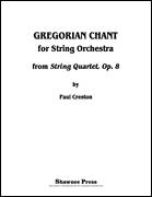 Cover icon of Gregorian Chant for String Orchestra (COMPLETE) sheet music for orchestra by Paul Creston, classical score, intermediate skill level