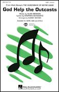 Cover icon of God Help The Outcasts (from The Hunchback Of Notre Dame) (arr. Audrey Snyder) sheet music for choir (SAB: soprano, alto, bass) by Bette Midler, Audrey Snyder, Alan Menken and Stephen Schwartz, intermediate skill level