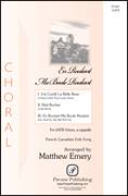 Cover icon of En Roulant Ma Boule Roulant sheet music for choir (SATB: soprano, alto, tenor, bass) by Matthew Emery, intermediate skill level