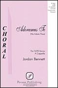 Cover icon of Adoramus Te sheet music for choir (SATB: soprano, alto, tenor, bass) by Jordan Bennett, intermediate skill level