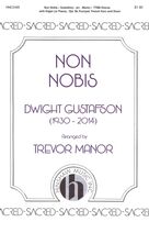 Cover icon of Non Nobis (arr. Trevor Manor) sheet music for choir (TTBB: tenor, bass) by Dwight Gustafson and Trevor Manor, intermediate skill level