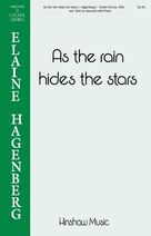 Cover icon of As The Rain Hides The Stars sheet music for choir (SSA: soprano, alto) by Elaine Hagenberg, intermediate skill level