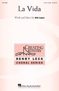 Cover icon of La Vida sheet music for choir (3-Part Treble) by Will Lopes, intermediate skill level