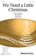 Cover icon of We Need A Little Christmas (from Mame) (arr. Mark Hayes) sheet music for choir (2-Part) by Jerry Herman and Mark Hayes, intermediate duet