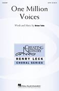 Cover icon of One Million Voices sheet music for choir (SATB: soprano, alto, tenor, bass) by Brian Tate, intermediate skill level