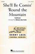Cover icon of She'll Be Comin' Around The Mountain (arr. Michael John Trotta) sheet music for choir (2-Part)  and Michael John Trotta, intermediate duet