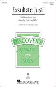 Cover icon of Exsultate Justi sheet music for choir (3-Part Mixed) by Cristi Cary Miller and Miscellaneous, intermediate skill level
