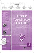 Cover icon of Lift Up Your Heads, O Ye Gates sheet music for choir (SATB: soprano, alto, tenor, bass) by Robert W. Parker and Psalms, intermediate skill level