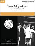 Cover icon of Seven Bridges Road (arr. Jeremey Johnson) sheet music for choir (SATB: soprano, alto, tenor, bass) by Stephen T. Young and Jeremey Johnson, intermediate skill level