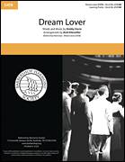 Cover icon of Dream Lover (arr. Kohl Kitzmiller) sheet music for choir (SATB: soprano, alto, tenor, bass) by The Manhattan Transfer, Kohl Kitzmiller and Bobby Darin, intermediate skill level