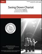 Cover icon of Swing Down Chariot sheet music for choir (SSA: soprano, alto) by The Vagabonds and Miscellaneous, intermediate skill level