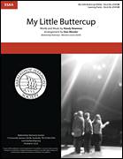 Cover icon of My Little Buttercup (arr. Dan Wessler) sheet music for choir (SSA: soprano, alto) by Randy Newman and Dan Wessler, intermediate skill level