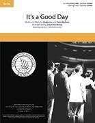 Cover icon of It's A Good Day (arr. Lloyd Steinkamp) sheet music for choir (SATB: soprano, alto, tenor, bass) by Peggy Lee, Lloyd Steinkamp and Dave Barbour, intermediate skill level
