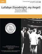 Cover icon of Lullabye (Goodnight, My Angel) (arr. Kirk Young) sheet music for choir (SATB: soprano, alto, tenor, bass) by Billy Joel and Kirk Young, intermediate skill level