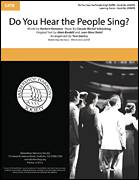 Cover icon of Do You Hear The People Sing? (from Les Miserables) (arr. Tom Gentry) sheet music for choir (SATB: soprano, alto, tenor, bass) by Boublil and Schonberg, Tom Gentry, Alain Boublil, Claude-Michel Schonberg, Herbert Kretzmer and Jean-Marc Natel, intermediate skill level