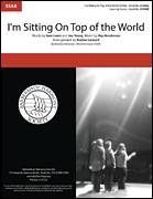 Cover icon of I'm Sitting On Top Of The World (arr. Boston Consort) sheet music for choir (SSAA: soprano, alto) by Boston Consort, Joe Young, Ray Henderson and Sam Lewis, intermediate skill level