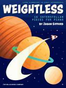 Cover icon of Weightless sheet music for piano solo (elementary) by Jason Sifford, beginner piano (elementary)