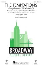 Cover icon of The Temptations (Songs from Ain't Too Proud) (arr. Mark Brymer) sheet music for choir (SAB: soprano, alto, bass) by The Temptations, Mark Brymer, Edward Holland Jr. and Norman Whitfield, intermediate skill level