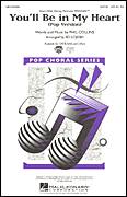 Cover icon of You'll Be In My Heart (Pop Version) (from Tarzan) (arr. Ed Lojeski) sheet music for choir (2-Part) by Phil Collins and Ed Lojeski, intermediate duet