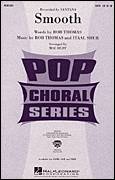 Cover icon of Smooth (arr. Mac Huff) sheet music for choir (SATB: soprano, alto, tenor, bass) by Rob Thomas, Mac Huff, Carlos Santana and Itaal Shur, intermediate skill level