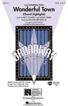 Cover icon of Wonderful Town (Choral Highlights) (arr. John Purifoy) sheet music for choir (SAB: soprano, alto, bass) by Leonard Bernstein, John Purifoy, Adolph Green, Betty Comden and Betty Comden, Adolph Green and Leonard Bernstein, intermediate skill level
