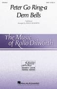 Cover icon of Peter Go Ring-A Dem Bells (arr. Rollo Dilworth) sheet music for choir (SATB: soprano, alto, tenor, bass)  and Rollo Dilworth, intermediate skill level