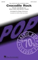 Cover icon of Crocodile Rock (arr. Roger Emerson) sheet music for choir (SATB: soprano, alto, tenor, bass) by Elton John, Roger Emerson and Bernie Taupin, intermediate skill level