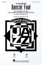 Cover icon of Dancin' Fool (arr. Kirby Shaw) (complete set of parts) sheet music for orchestra/band by Kirby Shaw, Barry Manilow, Bruce Sussman and Jack Feldman, intermediate skill level
