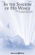 Cover icon of In The Shadow Of His Wings (arr. Stewart Harris) sheet music for choir (SATB: soprano, alto, tenor, bass) by Stewart Harris and Judy Doering, intermediate skill level