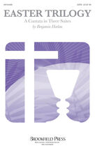Cover icon of Easter Trilogy: A Cantata in Three Suites (Chamber Orchestra) (COMPLETE) sheet music for orchestra/band (chamber ensemble) by Benjamin Harlan, intermediate skill level
