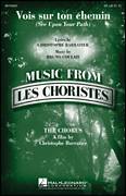 Cover icon of Vois sur ton chemin (See Upon Your Path) (from Les Choristes) sheet music for choir (2-Part) by Christophe Barratier and Bruno Coulais, Christophe Barratier and Bruno Coulais, intermediate duet