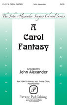 Cover icon of A Carol Fantasy (COMPLETE) sheet music for orchestra/band by John Alexander, intermediate skill level