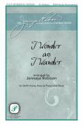 Cover icon of I Wonder As I Wander sheet music for choir (SSAA: soprano, alto) by John Jacob Niles and Jennaya Robison, intermediate skill level