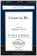 Cover icon of Create in Me sheet music for choir (Unison) by Nick Strimple, intermediate skill level