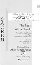 Cover icon of The Light Of The World (COMPLETE) sheet music for orchestra/band (Brass) by Allan Robert Petker, intermediate skill level