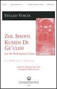Cover icon of Zol Shoyn Kumen Di Ge'uleh (Let the Redemption Come) (arr. Joshua Jacobson) sheet music for choir (SATB: soprano, alto, tenor, bass) by Abraham Isaac Cook and Joshua Jacobson, classical score, intermediate skill level