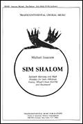 Cover icon of Sim Shalom (Grant Us Peace) sheet music for choir (SATB: soprano, alto, tenor, bass) by Michael Isaacson, classical score, intermediate skill level