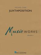 Cover icon of Juxtaposition (COMPLETE) sheet music for concert band by Michael Oare, intermediate skill level