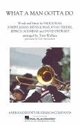 Cover icon of What a Man Gotta Do (arr. Tom Wallace) (COMPLETE) sheet music for marching band by Jonas Brothers, Dave Stewart, Jess Agombar, Joseph Jonas, Kevin Jonas, Nick Jonas, Ryan Tedder, Tom Wallace and Tony McCutchen, intermediate skill level
