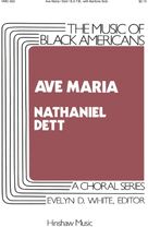 Cover icon of Ave Maria sheet music for choir (SATB: soprano, alto, tenor, bass) by Nathaniel Dett and Frederick H. Martens, classical score, intermediate skill level