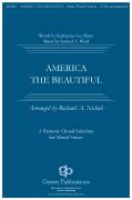 Cover icon of America The Beautiful sheet music for choir (SATB: soprano, alto, tenor, bass) by Samuel Augustus Ward and Richard Nichols, intermediate skill level